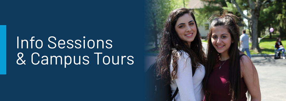 Information Sessions and Tours - The perfect answer is right in front of you!